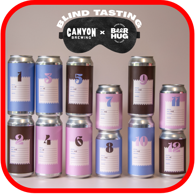 *🧐Canyon Brewing x Beer Hug Blind Taste Test